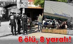 6 kişi öldü 8 kişi yaralandı