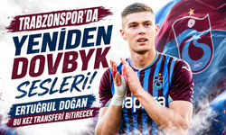 Trabzonspor'da yeniden Dovbyk sesleri! Ertuğrul Doğan bu kez transferi bitirecek
