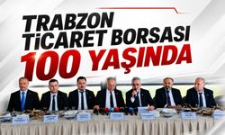 Trabzon Ticaret Borsası 100 Yaşında
