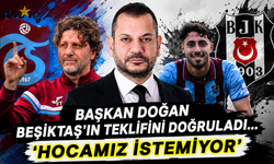 Başkan Doğan Beşiktaş’ın teklifini doğruladı… ‘Hocamız istemiyor’