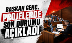 BAŞKAN GENÇ, PROJELERDE SON DURUMU AÇIKLADI