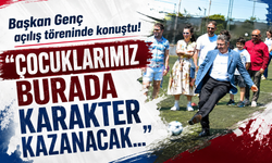 Başkan Genç açılış töreninde konuştu! "Çocuklarımız burada karakter kazanacak..."