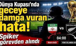 Dünya Kupası yayınında büyük hata: 4 dakika süren yanlış anlatım krizi