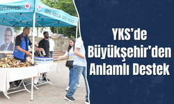 YKS’de Büyükşehir’den Anlamlı Destek