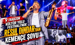 TRABZON KÜLTÜR YOLU FESTİVALİ'NDE RESUL DİNDAR’DAN KEMENÇE ŞOVU