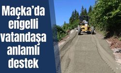 Maçka’da engelli vatandaşa anlamlı destek