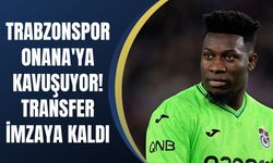 Trabzonspor Onana'ya kavuşuyor! Transfer imzaya kaldı