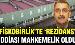 Fiskobirlik’te ‘Rezidans’ iddiası mahkemelik oldu