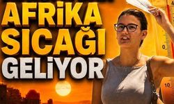 Avrupa'dan Afrika sıcağı geliyor: Meteoroloji'den 40 derece uyarısı