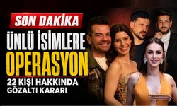 Ünlü isimlere yönelik uyuşturucu operasyonu sürüyor