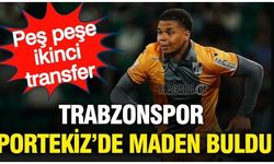Trabzonspor Portekiz'de maden buldu: Peş Peşe ikinci transfer de bitti