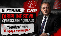 Mustafa Bak, disipline sevk gerekçesini açıkladı! "Fotoğrafımızı dosyaya koymuşlar"