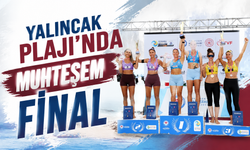 Yalıncak Plajı'nda muhteşem final
