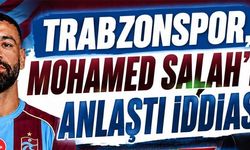 Muhammed Salah Trabzonspor'a mı?
