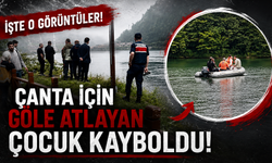 Çanta için göle atlayan çocuk kayboldu