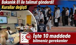 Okullarda yeni dönem! 81 ile talimat gönderildi