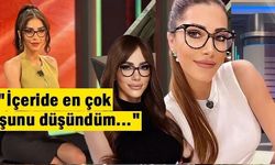 Ev hapsindeki Ela Rumeysa Cebeci’den çarpıcı itiraf: "İçeride en çok şunu düşündüm..."