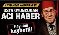 Usta oyuncu Zihni Göktay hayatını kaybetti