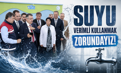 SUYU VERİMLİ KULLANMAK ZORUNDAYIZ