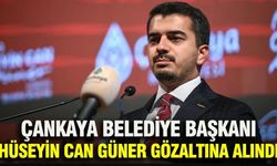 Çankaya Belediye Başkanı Hüseyin Can Güner gözaltına alındı