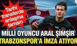 Tarihi transferde mutlu son: Aral Şimşir Trabzonspor'a imzayı atıyor