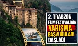 2. Trabzon Film Festivali için yarışma başvuruları başladı