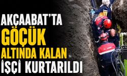 Trabzon’da göçük altına kalan işçi kurtarıldı
