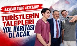 Başkan Genç açıkladı! Turistlerin talepleri yol haritası olacak