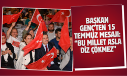 Başkan Genç’ten 15 Temmuz Mesajı: “Bu Millet Asla Diz Çökmez”