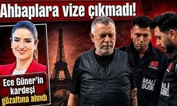 Ece Güner’in kardeşi Özgür Güner gözaltına alındı