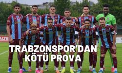 Trabzonspor hazırlık maçında mağlup