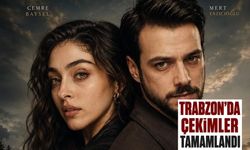 Trabzon'da o dizinin çekimleri tamamlandı