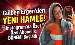 Gülben Ergen abonelik sistemi açtı