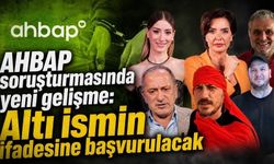 AHBAP soruşturmasında yeni gelişme: Fatih Altaylı, Şahan Gökbakar ve 4 isim ifadeye çağrıldı