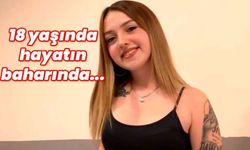 18 yaşında, hayatın baharında... Ece Naz'a kıydılar!