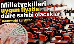 Milletvekilleri uygun fiyatla daire sahibi olacaklar! Kooperatif kurdular…