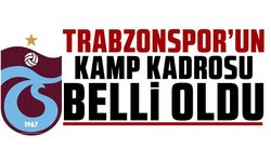 Trabzonspor'un Avusturya kamp kadrosu belli oldu