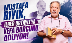 Mustafa Bıyık, İlber Ortaylı'ya Vefa Borcunu Ödüyor!