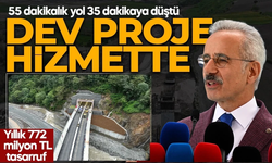 Çamlıhemşin Tüneli Açılıyor!