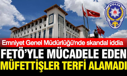 Skandal iddia: FETÖ'yle mücadele eden polisler terfi alamadı