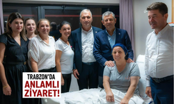 Trabzon'da duygulandıran ziyaret!