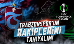 Trabzonspor’un Konferans Ligi rakiplerini yakından tanıyalım!
