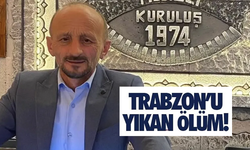 Trabzon'u üzen haber!