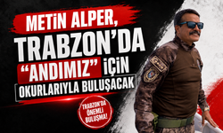 Metin Alper, Trabzon’da “Andımız” İçin Okurlarıyla Buluşacak