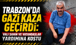 Trabzon'da gazi kaza geçirdi: Vali Şahin ve vatandaşlar yardımına koştu