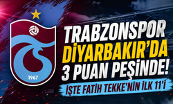 Trabzonspor Diyarbakır'da 3 puan peşinde! İşte Fatih Tekke'nin Amed maçı ilk 11'i