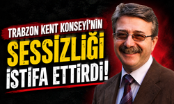 Trabzon Kent Konseyi’nin sessizliği istifa ettirdi!