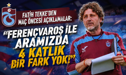 Fatih Tekke'den maç öncesi açıklamalar: Ferençvaroş ile aramızda 4 katlık bir fark yok!"