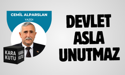 DEVLET ASLA UNUTMAZ
