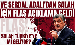 Ve Serdal Adalı'dan Salah için flaş açıklama geldi